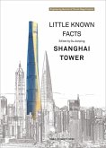 Little Known Facts: Shanghai Tower