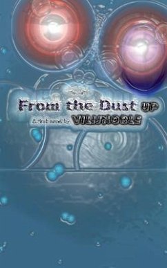 From the Dust Up: Book 1.2 - Noble, Vilij