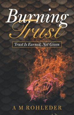Burning Trust