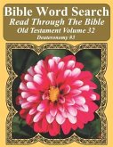 Bible Word Search Read Through The Bible Old Testament Volume 32: Deuteronomy #3 Extra Large Print