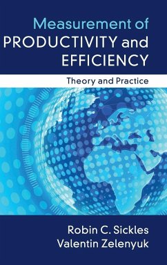 Measurement of Productivity and Efficiency - Sickles, Robin C. (Rice University, Houston); Zelenyuk, Valentin (University of Queensland)