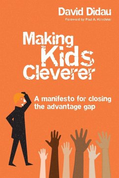 Making kids cleverer - Didau, David