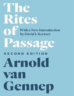 The Rites of Passage, Second Edition - Van Gennep, Arnold