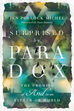 Surprised by Paradox - Michel, Jen Pollock; Ramsey, Russ