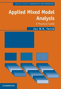 Applied Mixed Model Analysis - Twisk, Jos W. R. (Universiteit van Amsterdam)