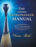 The Cosmetics Entrepreneur Manual: The first complete book about starting a cosmetics business