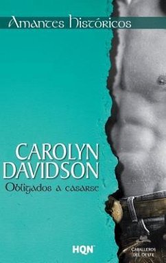 Obligados a casarse - Davidson, Carolyn