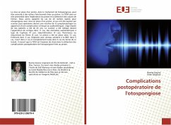 Complications postopératoire de l'otospongiose - Souissi, Basma;Maaloul, Imen