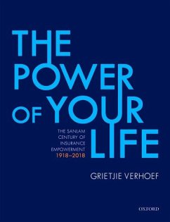 The Power of Your Life - Verhoef, Grietjie (Professor in Economic and Business History, Unive