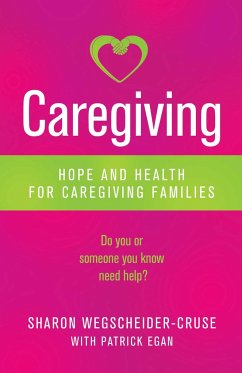 Caregiving - Wegscheider-Cruse, Sharon