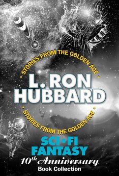 Sci-Fi / Fantasy 10th Anniversary Book Collection (One Was Stubborn, The Tramp, If I Were You and The Great Secret) (eBook, ePUB) - Hubbard, L. Ron