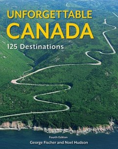 Unforgettable Canada - Hudson, Noel