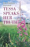 Tessa Speaks Her Truth: Volume 1