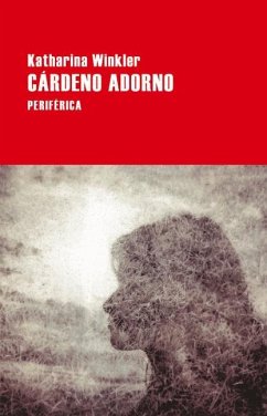 Cárdeno adorno - Winkler, Katharina