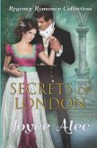 Secrets of London: Regency Romance Collection