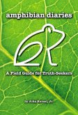 Amphibian Diaries Amphibian Diaries