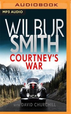 Courtney's War - Smith, Wilbur; Churchill, David