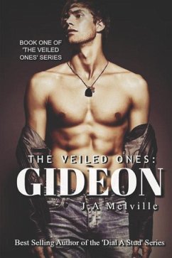 The Veiled Ones: Gideon - Melville, J. A.