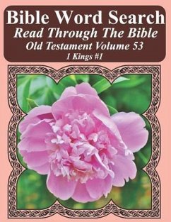 Bible Word Search Read Through The Bible Old Testament Volume 53: 1 Kings #1 Extra Large Print - Pope, T. W.