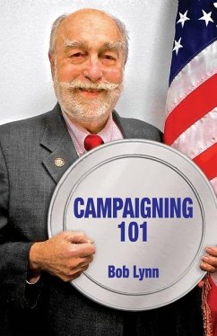 Campaigning 101 - Lynn, Bob