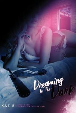 Dreaming in the Dark: Book 2: Lady Athena - B, Kaz