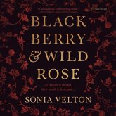 Blackberry and Wild Rose