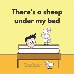 There's a sheep under my bed - Salt, Dan and Sarah