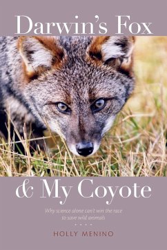 Darwin's Fox and My Coyote - Menino, Holly