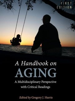 A Handbook on Aging - Harris, Gregory J.