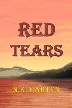 Red Tears: Volume 1 - Parten, N. K.