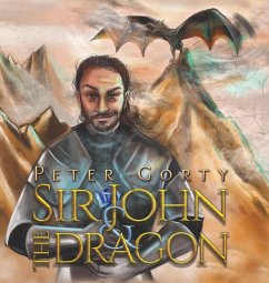 Sir John and the Dragon - Gorty, Peter
