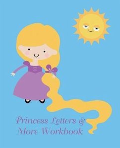 Princess Letters & More Workbook: Tracing letters and numbers workbook with activities (Long Hair) - Tijan, Lucy Lisie