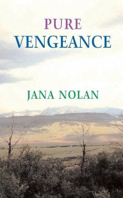 Pure Vengeance - Nolan, Jana