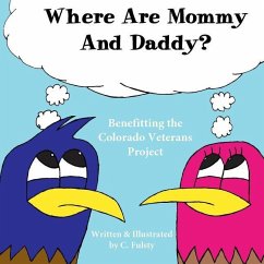 Where Are Mommy And Daddy? - Fulsty, C.