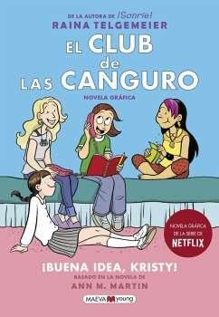 El club de las canguro. ¡Buena idea, Kristy! - Telgemeier, Raina