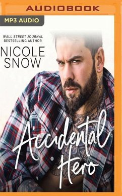 Accidental Hero: A Marriage Mistake Romance - Snow, Nicole