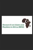 Research on Islam and Muslims in Africa: Collected Papers 2013-2018