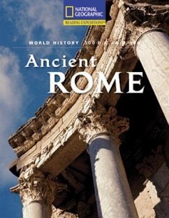 Reading Expeditions (World Studies: World History): Ancient Rome (500 B.C.-A.D. 500) - National Geographic Learning