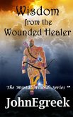 Wisdom from the Wound Healer