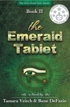 The Emerald Tablet - Veitch, Tamara; Defazio, Rene