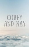 Corey and Kay
