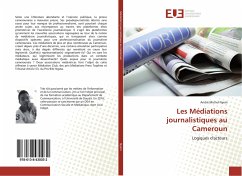 Les Médiations journalistiques au Cameroun - Nyem, André Michel