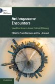 Anthropocene Encounters