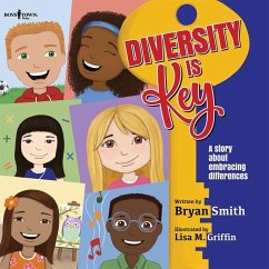 Diversity Is Key - Smith, Bryan