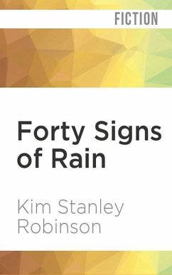 Forty Signs of Rain - Robinson, Kim Stanley