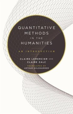 Quantitative Methods in the Humanities - Lemercier, Claire; Zalc, Claire