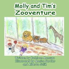 Molly and Tim's Zooventure - Mancuso, Kathleen