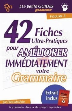 Gramemo - 42 fiches ultra-pratiques pour améliorer immédiatement votre grammaire - Molon, Christelle