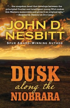 Dusk Along the Niobrara - Nesbitt, John D.