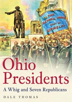 Cover Ohio Presidents: A Whig and Seven Republicans